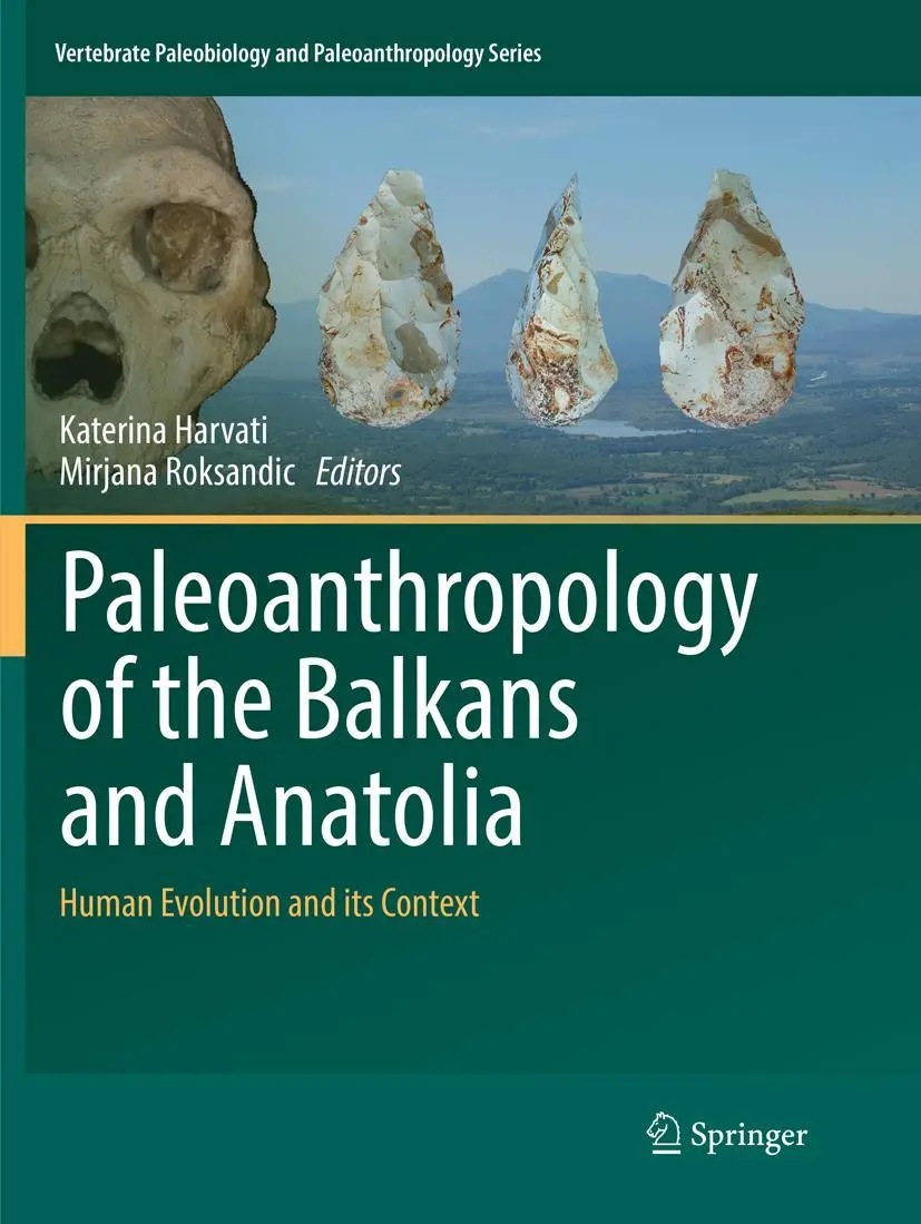 Cover: 9789402414240 | Paleoanthropology of the Balkans and Anatolia | Roksandic (u. a.)