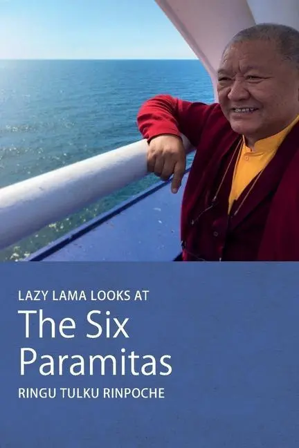Cover: 9780995734340 | Lazy Lama looks at The Six Paramitas | Ringu Tulku | Taschenbuch