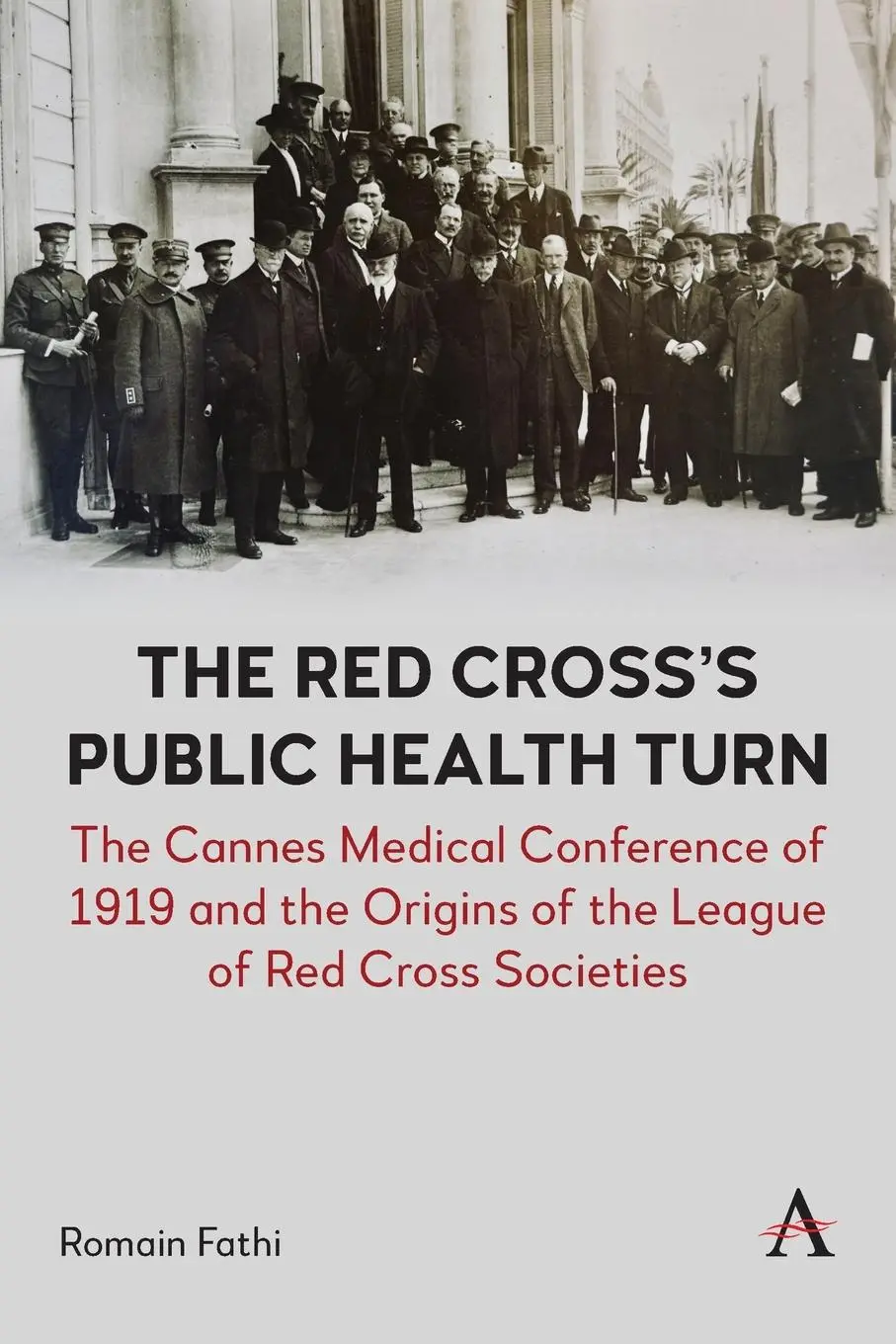 Cover: 9781839994340 | The Red Cross's Public Health Turn | Romain Fathi | Taschenbuch | 2025