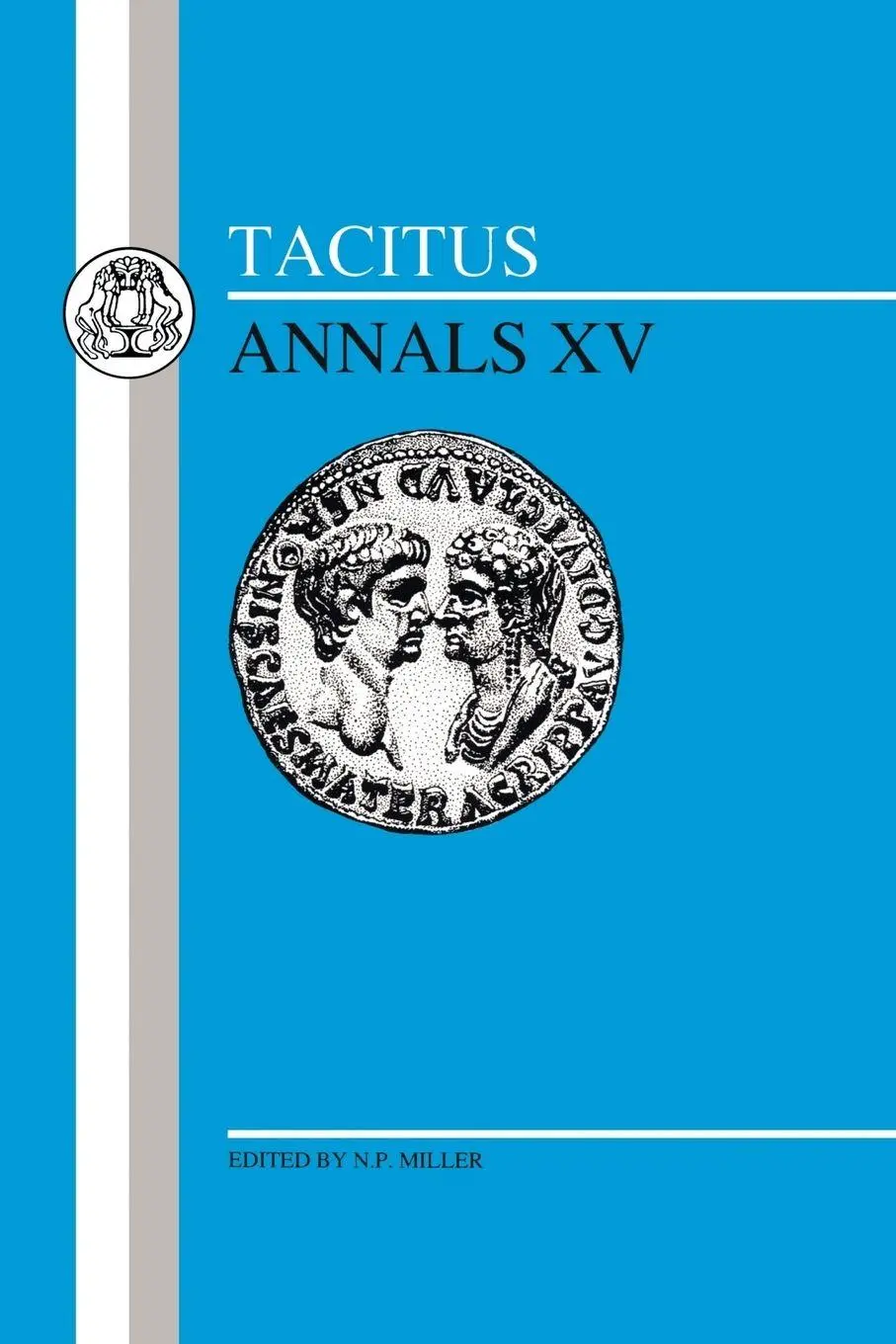 Cover: 9781853994340 | Tacitus | Annals XV | N. Miller (u. a.) | Taschenbuch | Englisch