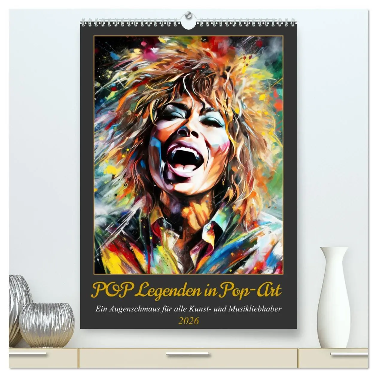 Cover: 9783516264340 | POP Legenden in Pop-Art (hochwertiger Premium Wandkalender 2026 DIN...
