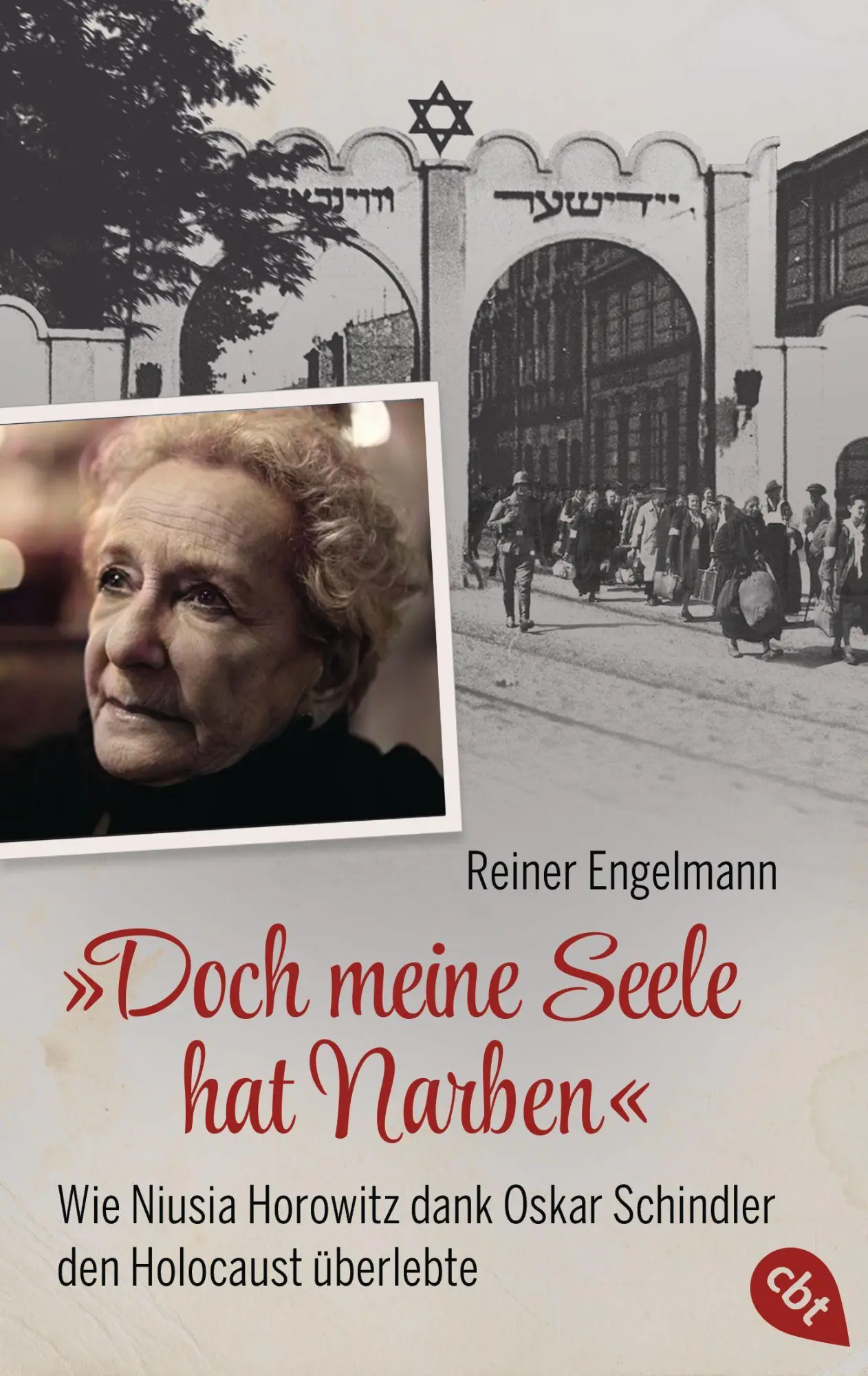 Cover: 9783570314340 | ¿Doch meine Seele hat Narben¿ - Wie Niusia Horowitz dank Oskar...