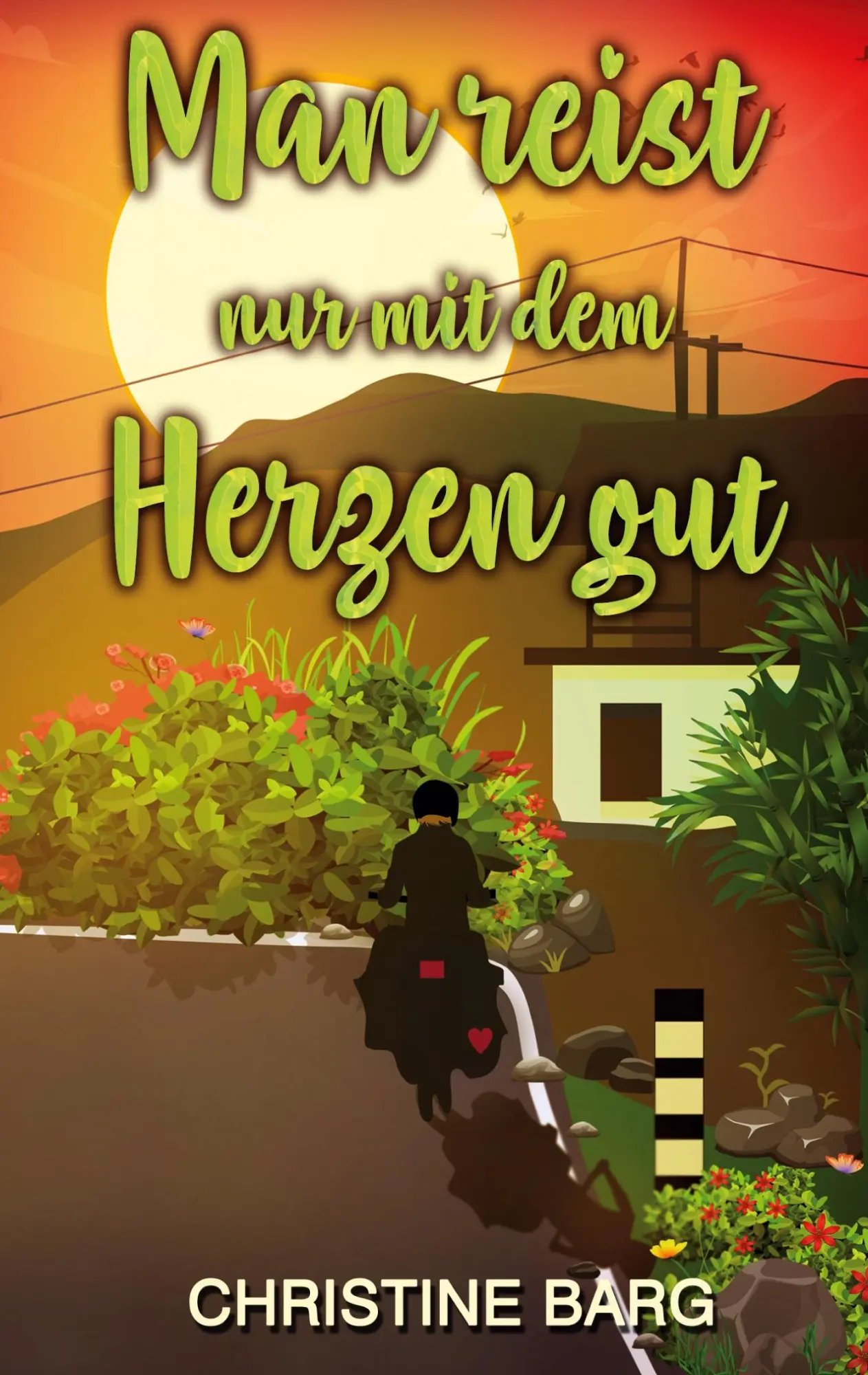 Cover: 9783754314340 | Man reist nur mit dem Herzen gut | Christine Barg | Taschenbuch | 2021
