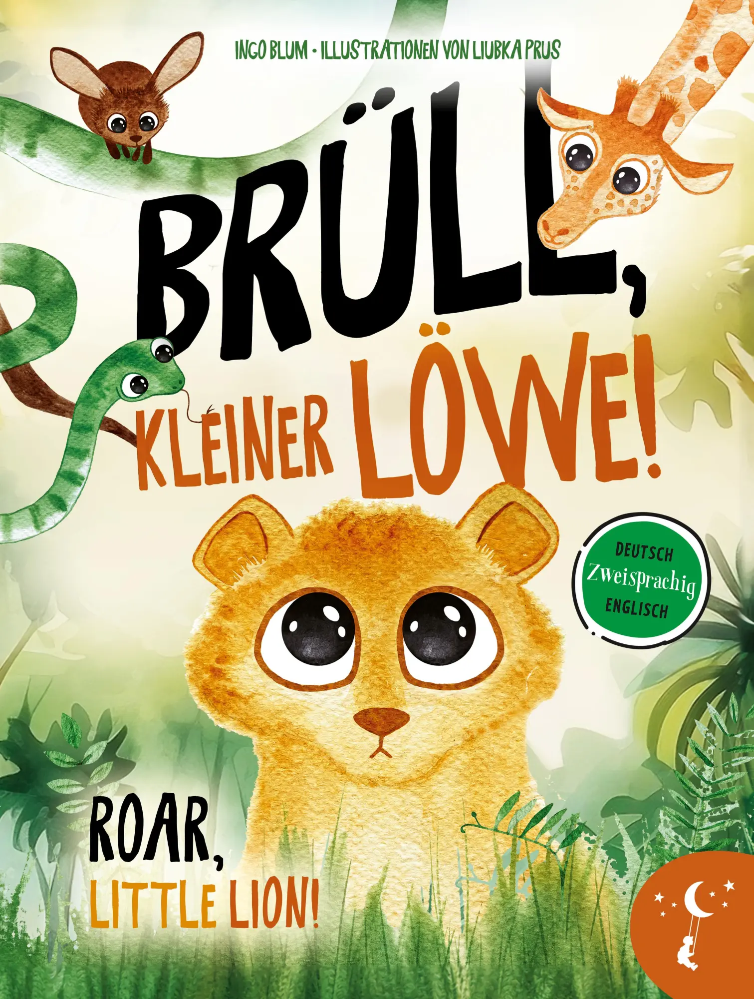 Cover: 9783949514340 | Brüll, kleiner Löwe - Roar, Little Lion | Ingo Blum | Buch | 44 S.
