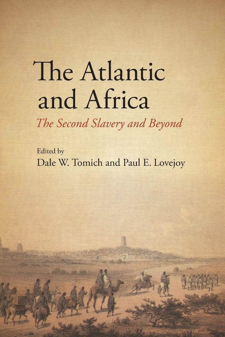 Cover: 9781438484440 | The Atlantic and Africa | The Second Slavery and Beyond | Taschenbuch