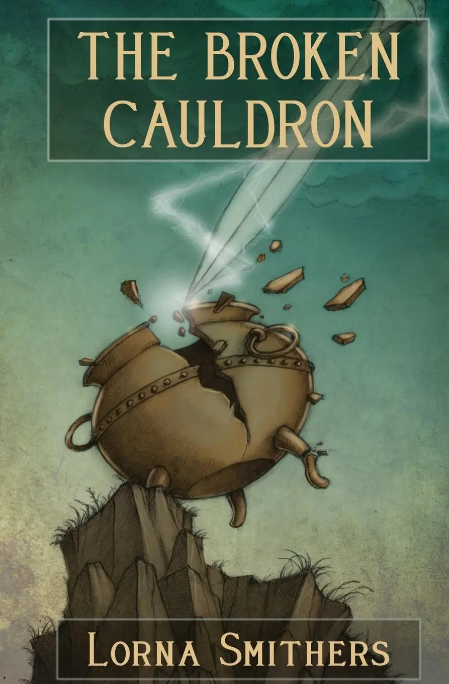 Cover: 9781735794440 | The Broken Cauldron | Lorna Smithers | Taschenbuch | Englisch | 2021