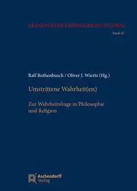 Cover: 9783402234440 | Umstrittene Wahrheit(en) | Oliver Wiertz (u. a.) | Taschenbuch | XVII