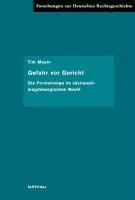 Cover: 9783412204440 | Gefahr vor Gericht | Tim Meyer | Buch | 278 S. | Deutsch | 2009