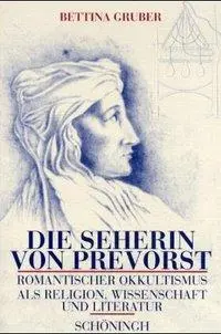Cover: 9783506734440 | Die Seherin von Prevorst | Bettina Gruber | Taschenbuch | 308 S.
