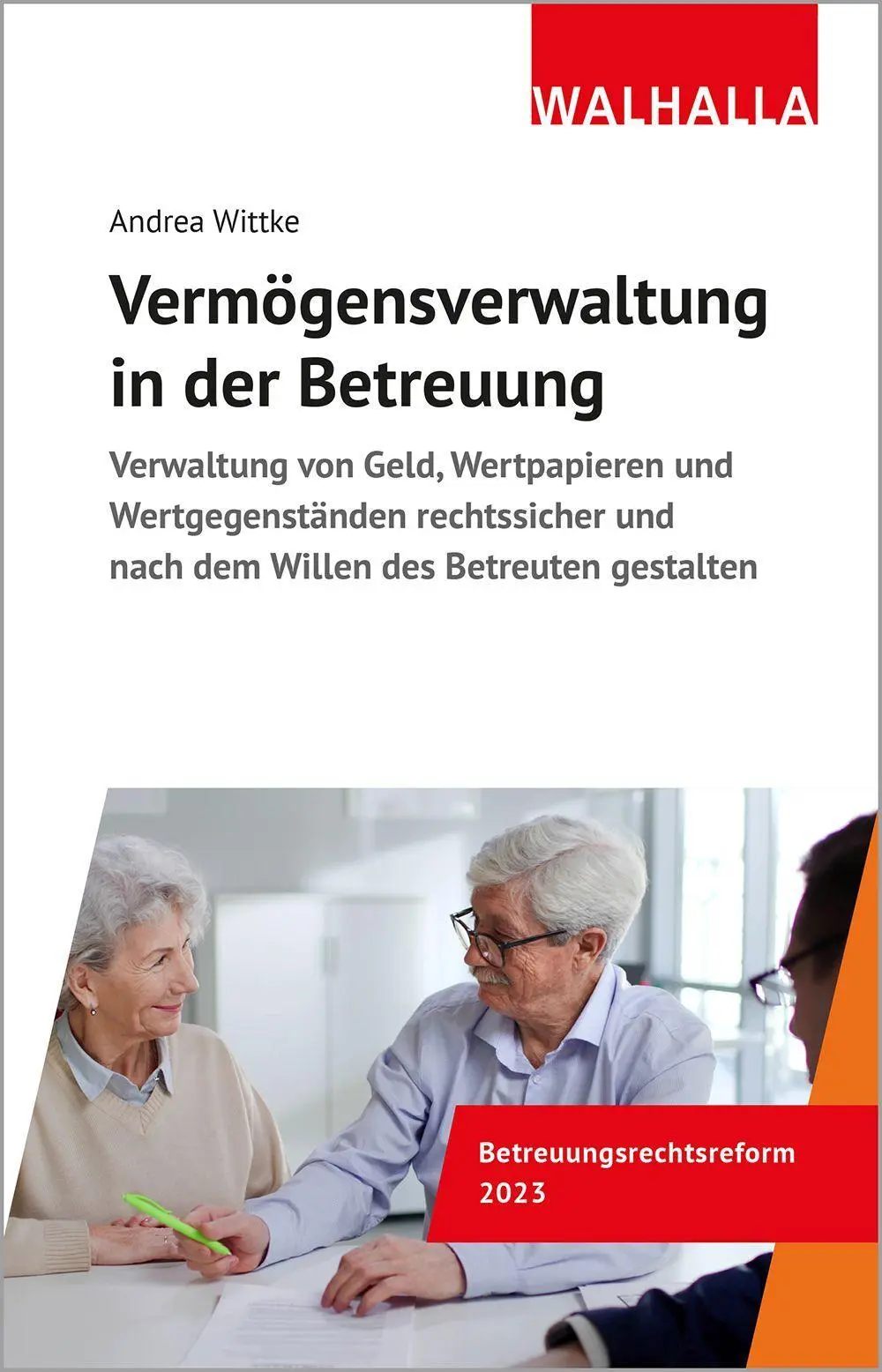 Cover: 9783802984440 | Vermögensverwaltung in der Betreuung | Andrea Wittke | Taschenbuch