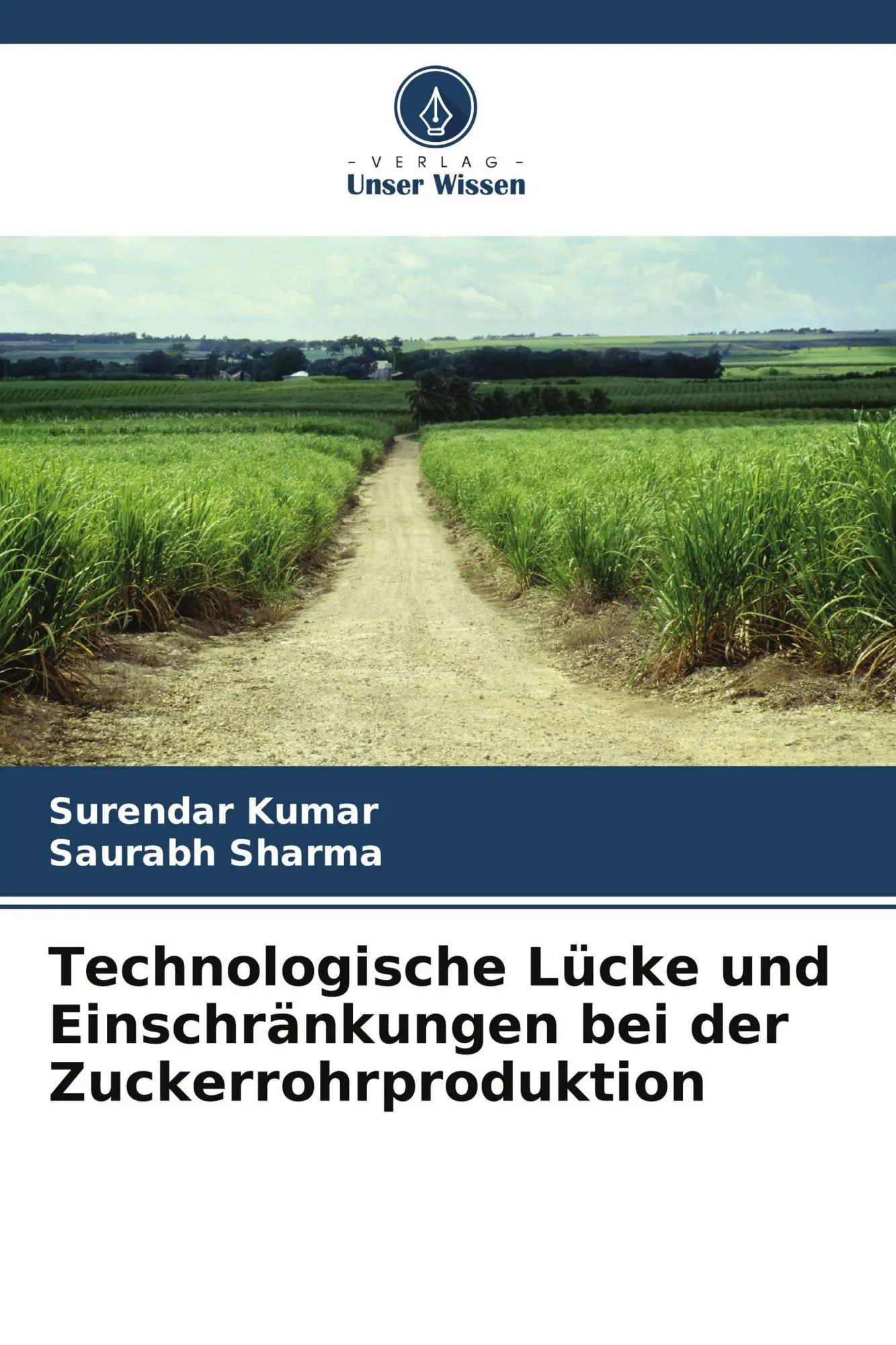 Cover: 9786209434440 | Technologische Lücke und Einschränkungen bei der Zuckerrohrproduktion