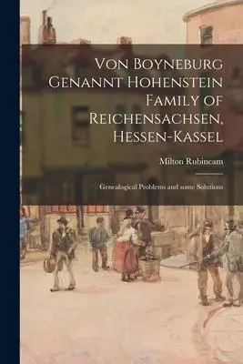 Cover: 9781014894540 | Von Boyneburg Genannt Hohenstein Family of Reichensachsen,...