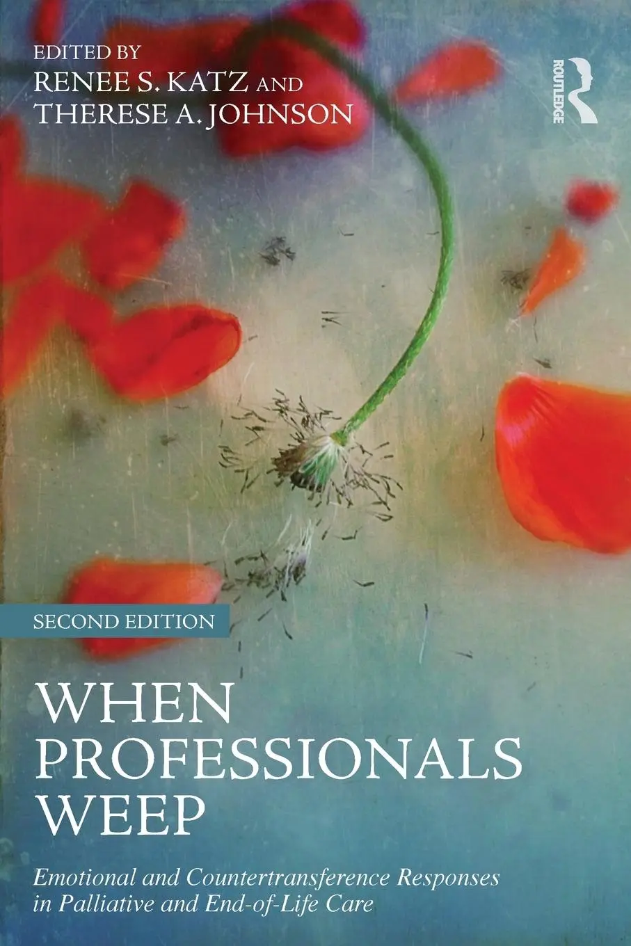 Cover: 9781138884540 | When Professionals Weep | Renee S. Katz (u. a.) | Taschenbuch | 2016