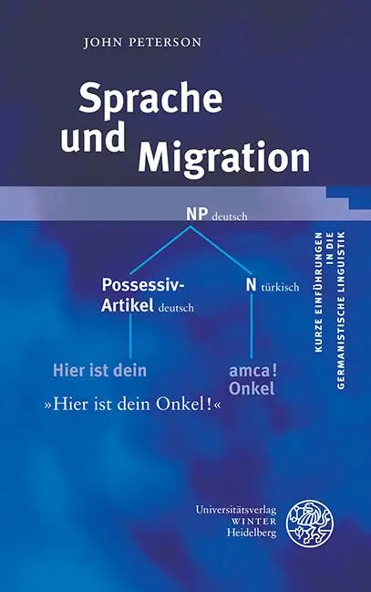 Cover: 9783825364540 | Sprache und Migration | John Peterson | Taschenbuch | X | Deutsch