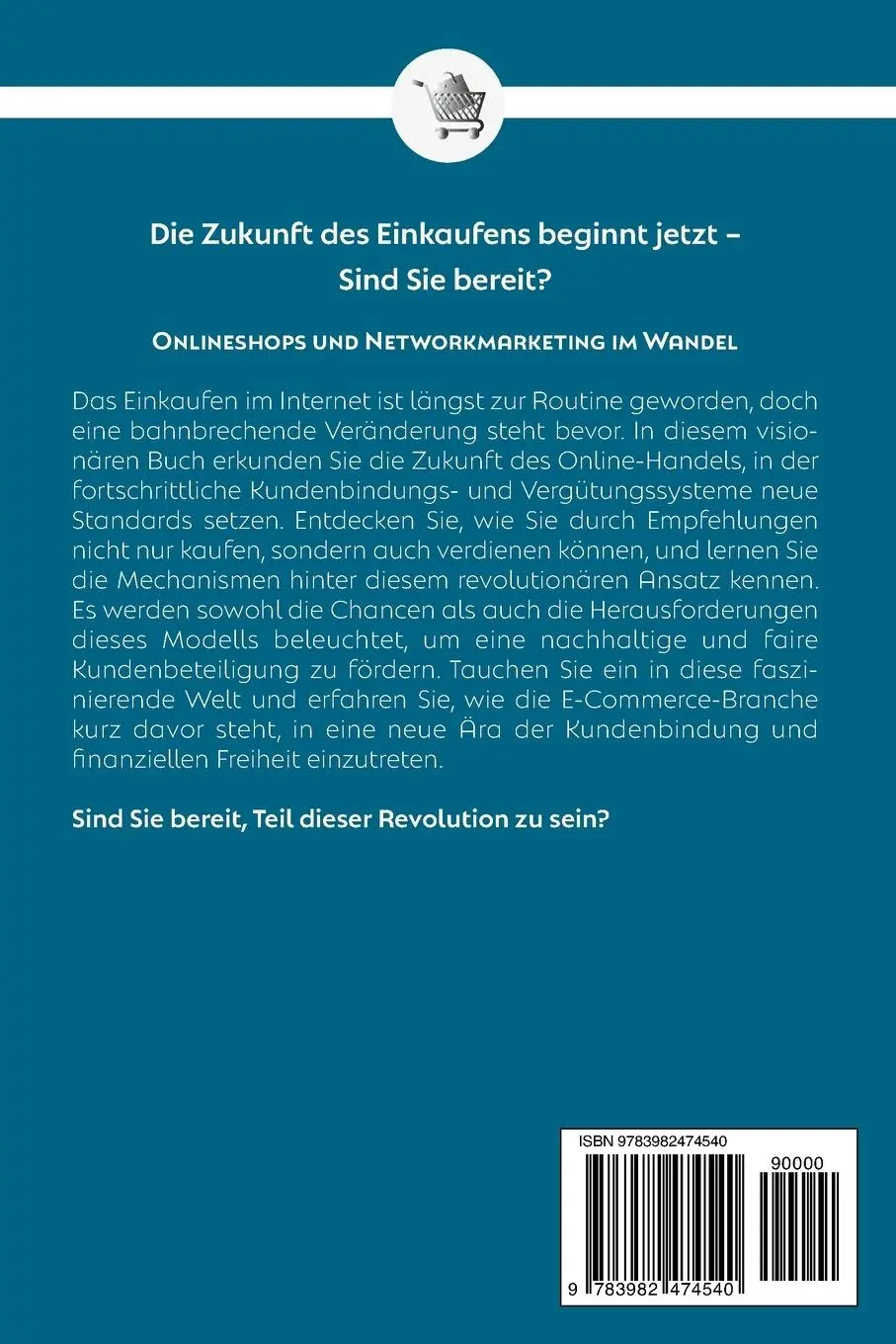Rückseite: 9783982474540 | Die Online-Shop REVOLUTION | Arno Schikowsky | Taschenbuch | 140 S.