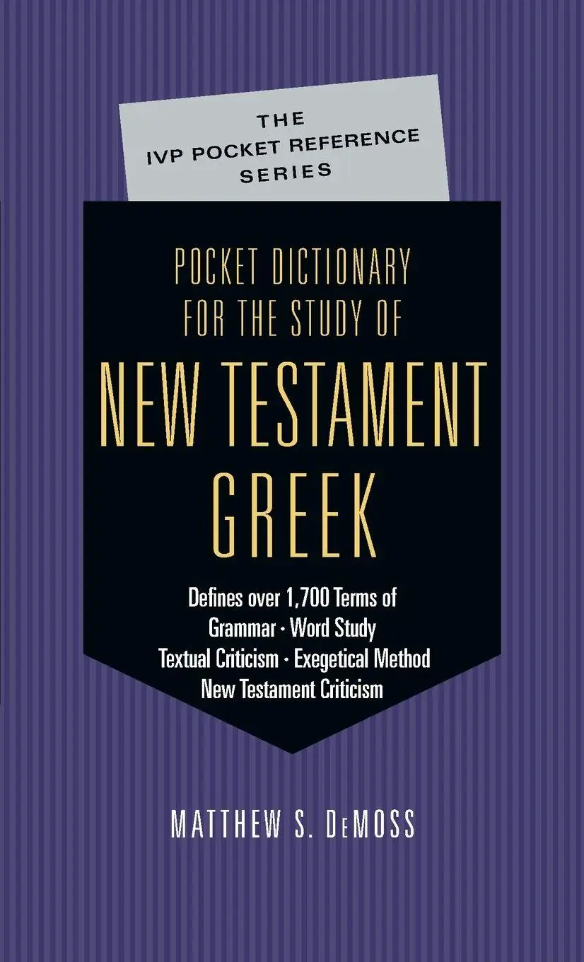 Cover: 9780830814640 | Pocket Dictionary for the Study of New Testament Greek | DeMoss | Buch