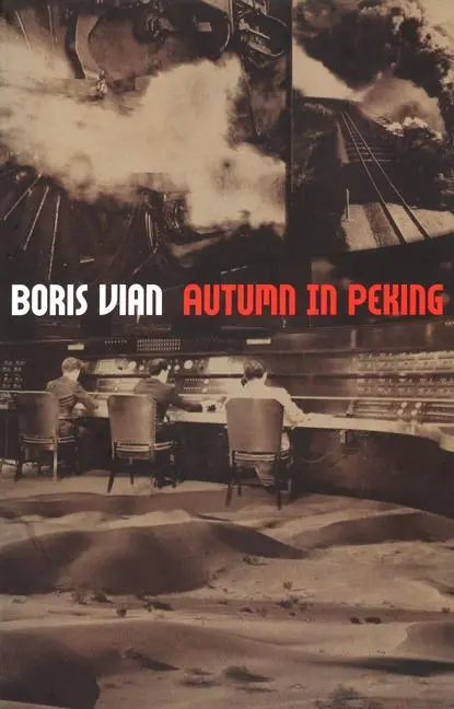 Cover: 9780966234640 | Autumn in Peking | Boris Vian | Taschenbuch | Kartoniert / Broschiert