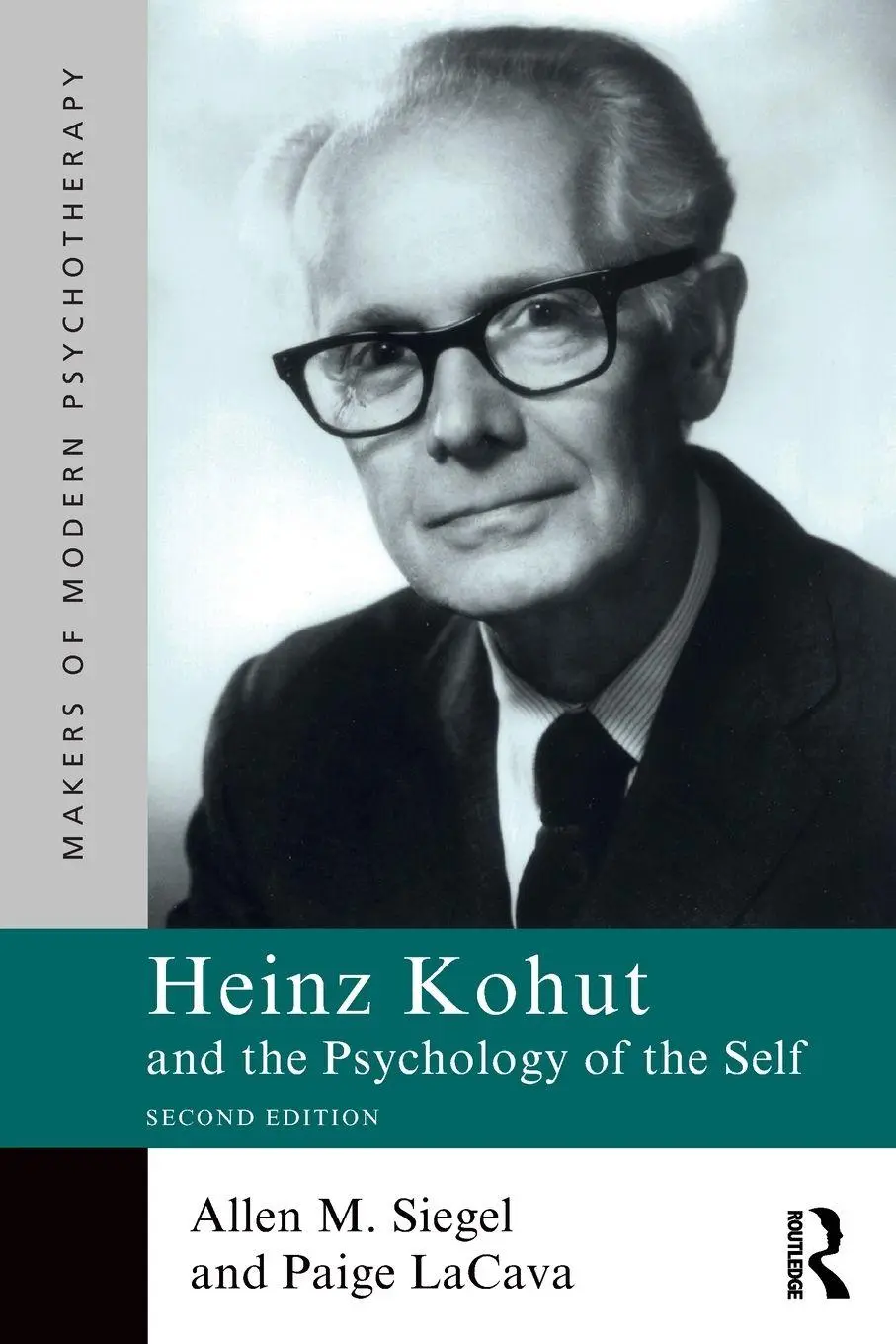Cover: 9781041134640 | Heinz Kohut and the Psychology of the Self | Allen M. Siegel (u. a.)