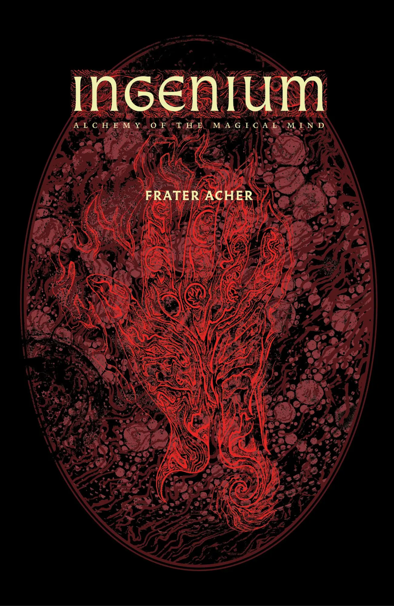 Cover: 9781911134640 | Ingenium - Alchemy of the Magical Mind | Frater Acher | Buch | 2022