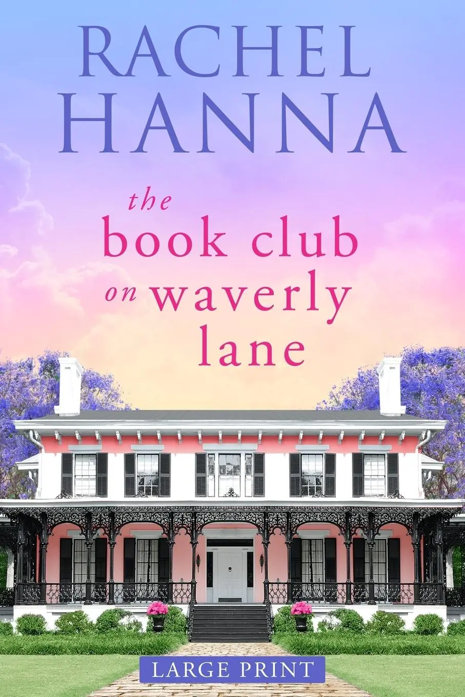 Cover: 9781953334640 | The Book Club On Waverly Lane - Large Print | Rachel Hanna | Buch