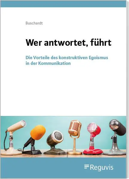 Cover: 9783846214640 | Wer antwortet, führt | Tom Buschardt | Taschenbuch | 150 S. | Deutsch