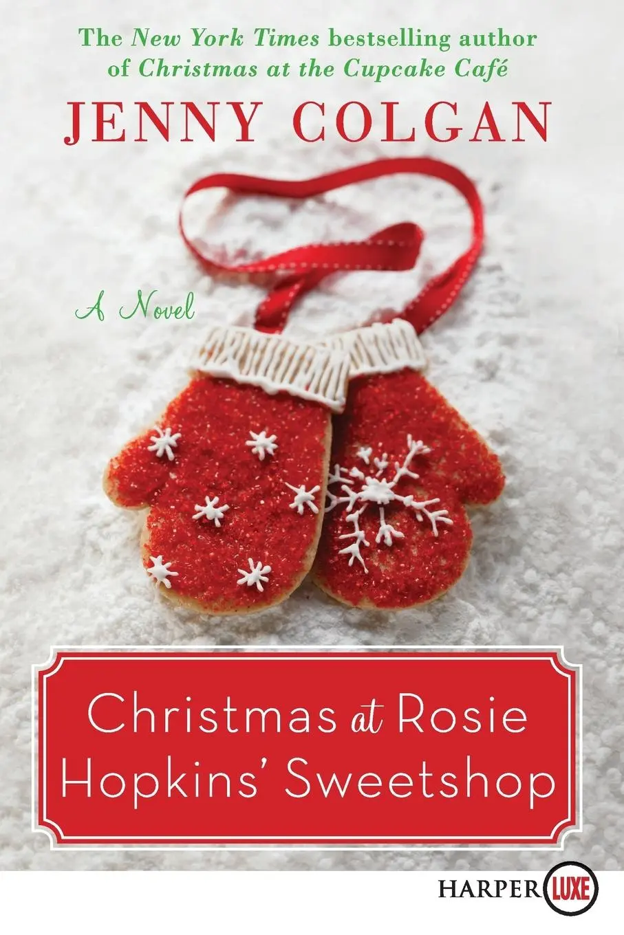 Cover: 9780062944740 | Christmas at Rosie Hopkins' Sweetshop LP | Jenny Colgan | Taschenbuch