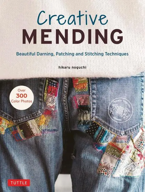 Cover: 9780804854740 | Creative Mending | Hikaru Noguchi | Buch | Englisch | 2022