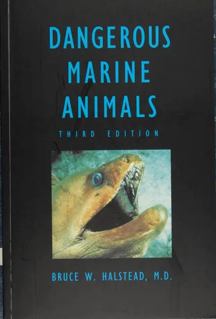 Cover: 9780870334740 | Dangerous Marine Animals That Bite, Sting, Shock, or Are Non-Edible