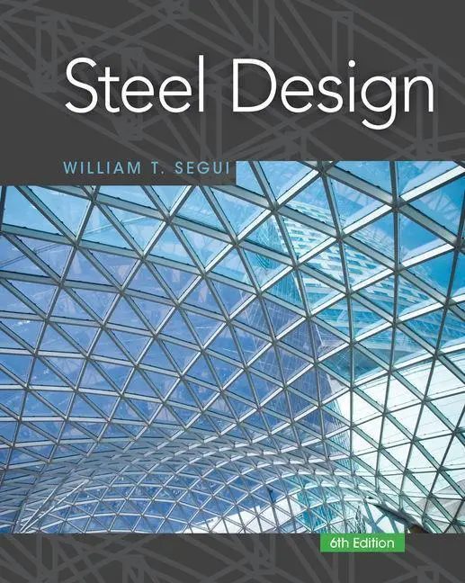 Cover: 9781337094740 | Steel Design | William Segui | Taschenbuch | Gebunden | Englisch