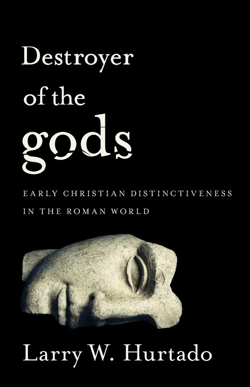 Cover: 9781481304740 | DESTROYER OF THE GODS | Larry W. Hurtado | Taschenbuch | Englisch