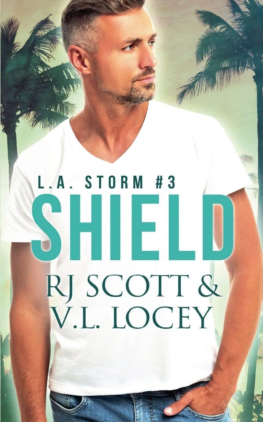Cover: 9781785644740 | Shield | Rj Scott (u. a.) | Taschenbuch | L.A. Storm | Englisch | 2024