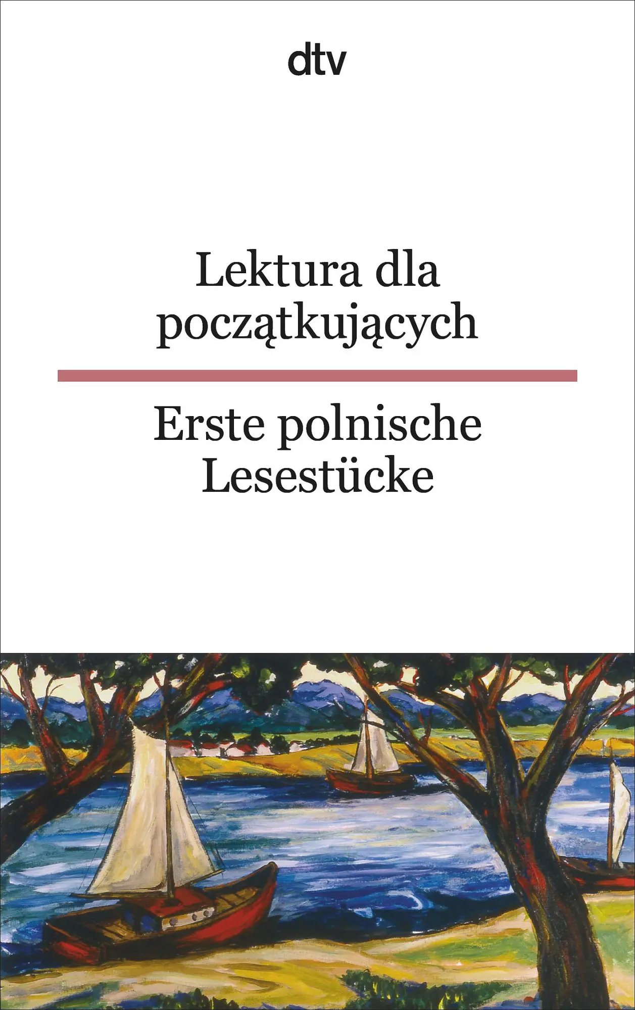 Cover: 9783423094740 | Lektura dla poczatkujacych / Erste polnische Lesestücke | Wiendlocha