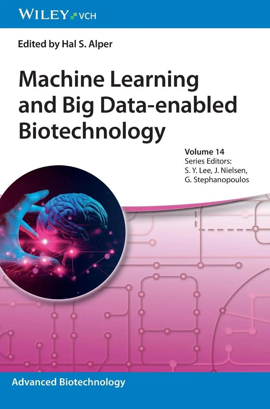 Cover: 9783527354740 | Machine Learning and Big Data-enabled Biotechnology | Hal S. Alper