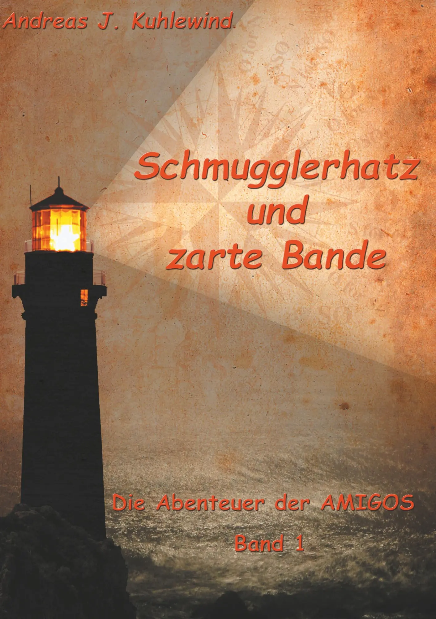 Cover: 9783740724740 | Schmugglerhatz und zarte Bande | Die Abenteuer der Amigos | Kuhlewind