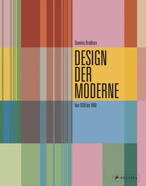 Cover: 9783791384740 | Design der Moderne | Dominic Bradbury | Buch | 480 S. | Deutsch | 2018