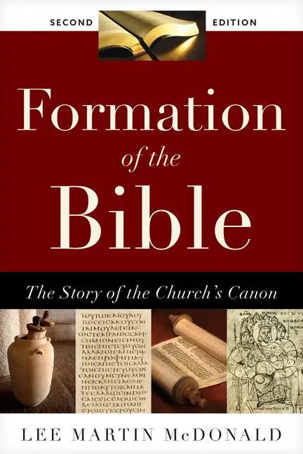 Cover: 9781496484840 | Formation of the Bible: The Story of the Church's Canon, Second...