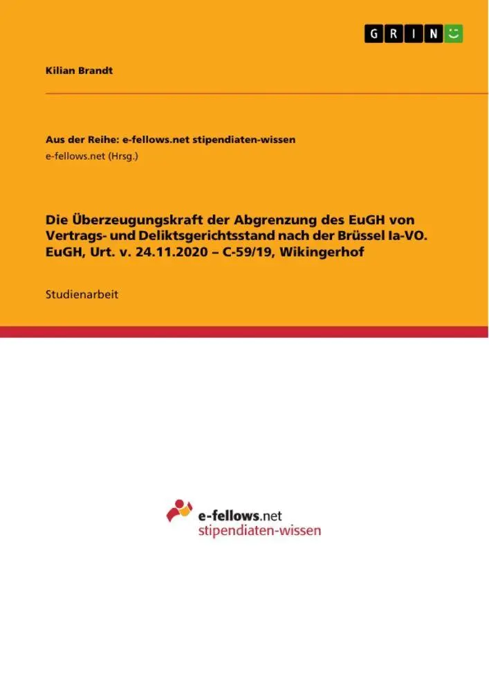 Cover: 9783389054840 | Die Überzeugungskraft der Abgrenzung des EuGH von Vertrags- und...