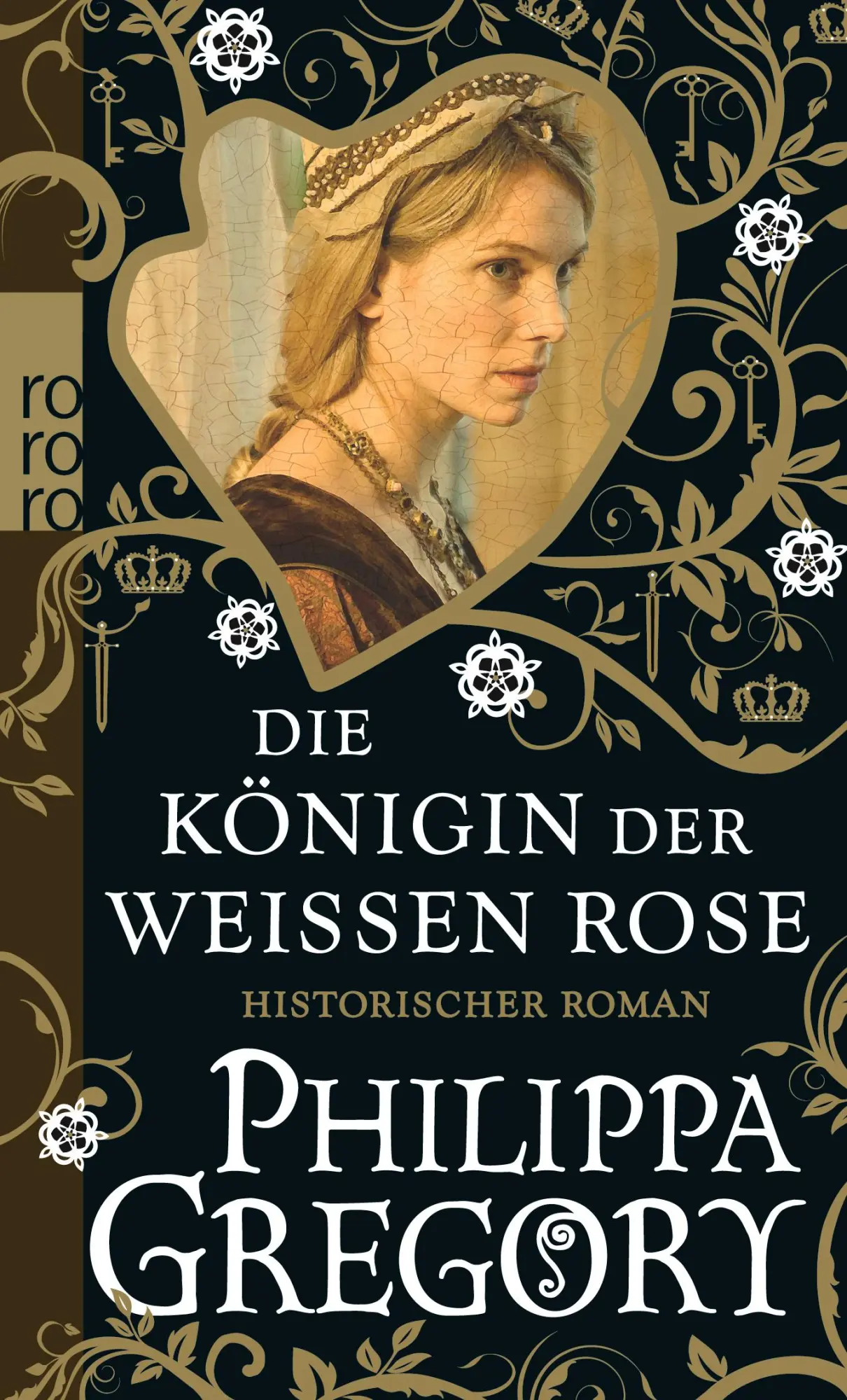 Cover: 9783499254840 | Die Königin der Weißen Rose | Philippa Gregory | Taschenbuch | 555 S.