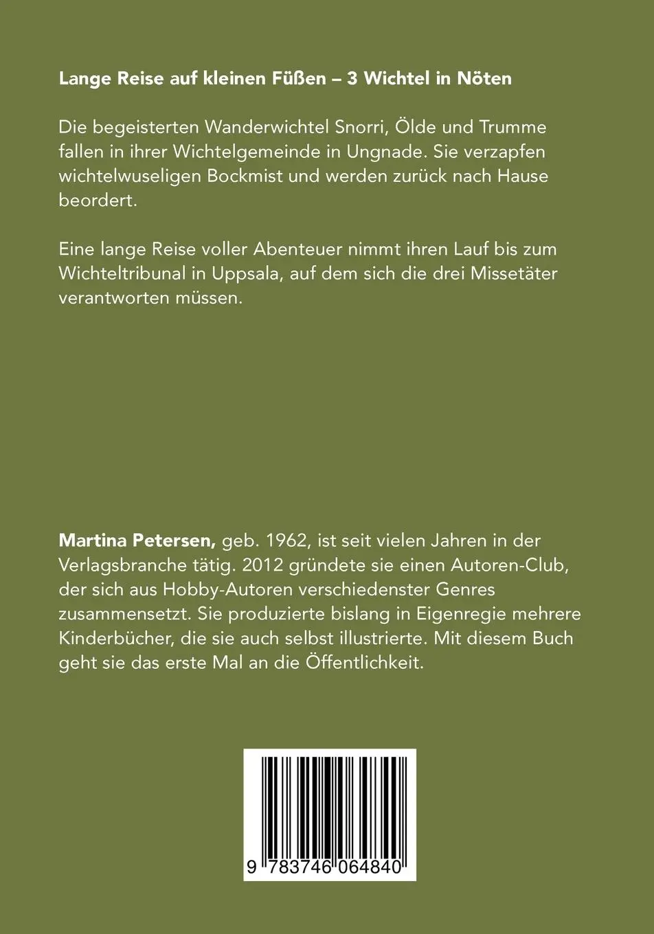 Rückseite: 9783746064840 | Lange Reise auf kleinen Füßen | 3 Wichtel in Nöten | Martina Petersen