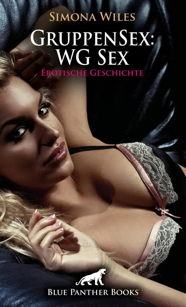 Cover: 9783756104840 | GruppenSex: WG Sex Erotische Geschichte + 1 weitere Geschichte | Wiles