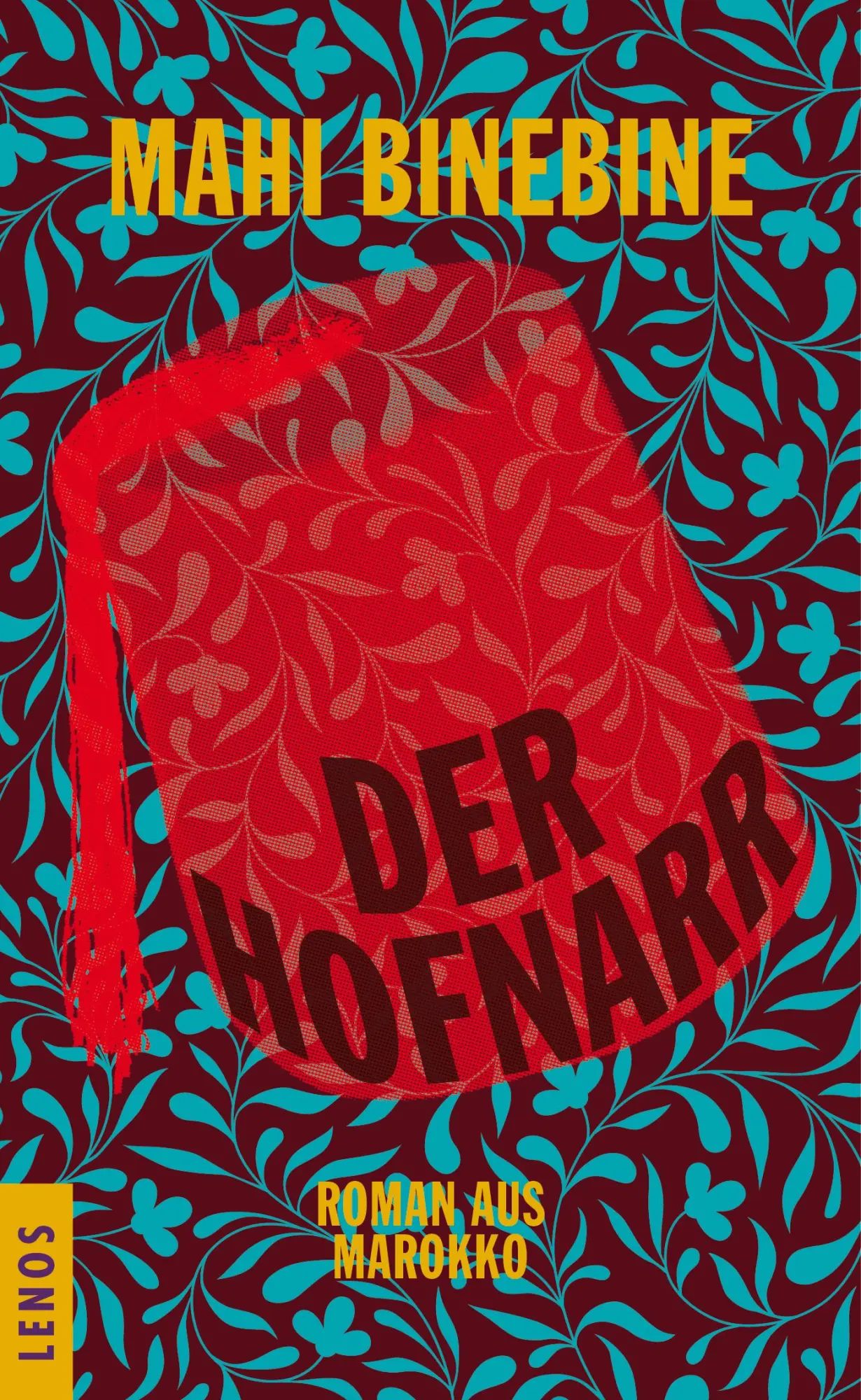 Cover: 9783857874840 | Der Hofnarr | Roman aus Marokko | Mahi Binebine | Buch | 200 S. | 2018