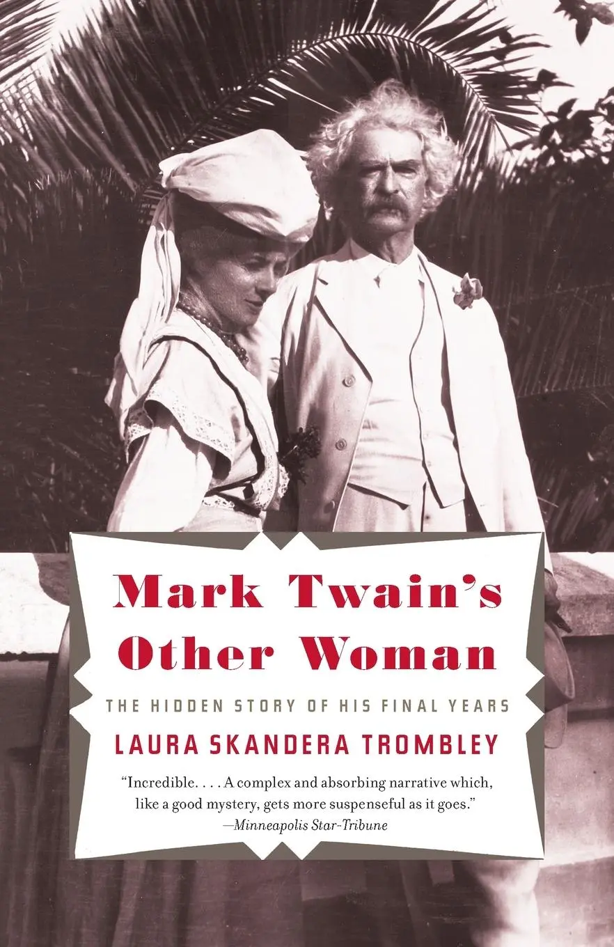 Cover: 9780307474940 | Mark Twain's Other Woman | The Hidden Story of His Final Years | Buch