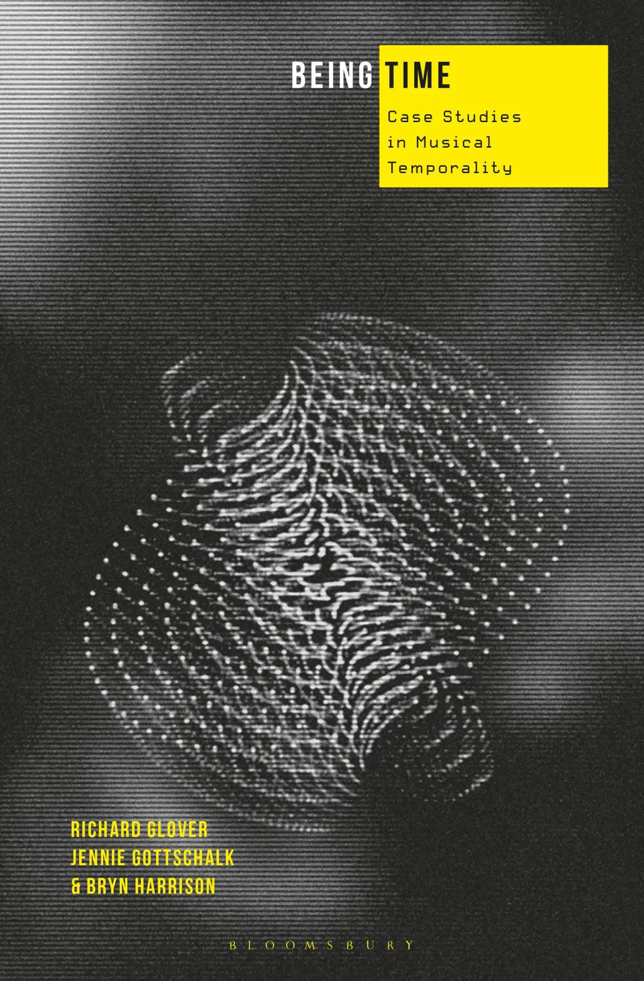 Cover: 9781623564940 | Being Time | Case Studies in Musical Temporality | Glover (u. a.)