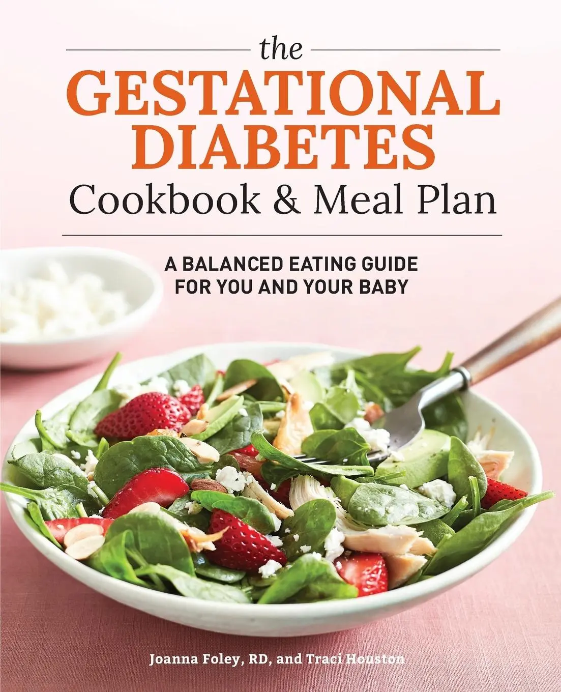 Cover: 9781641524940 | The Gestational Diabetes Cookbook &amp; Meal Plan | Traci Houston (u. a.)