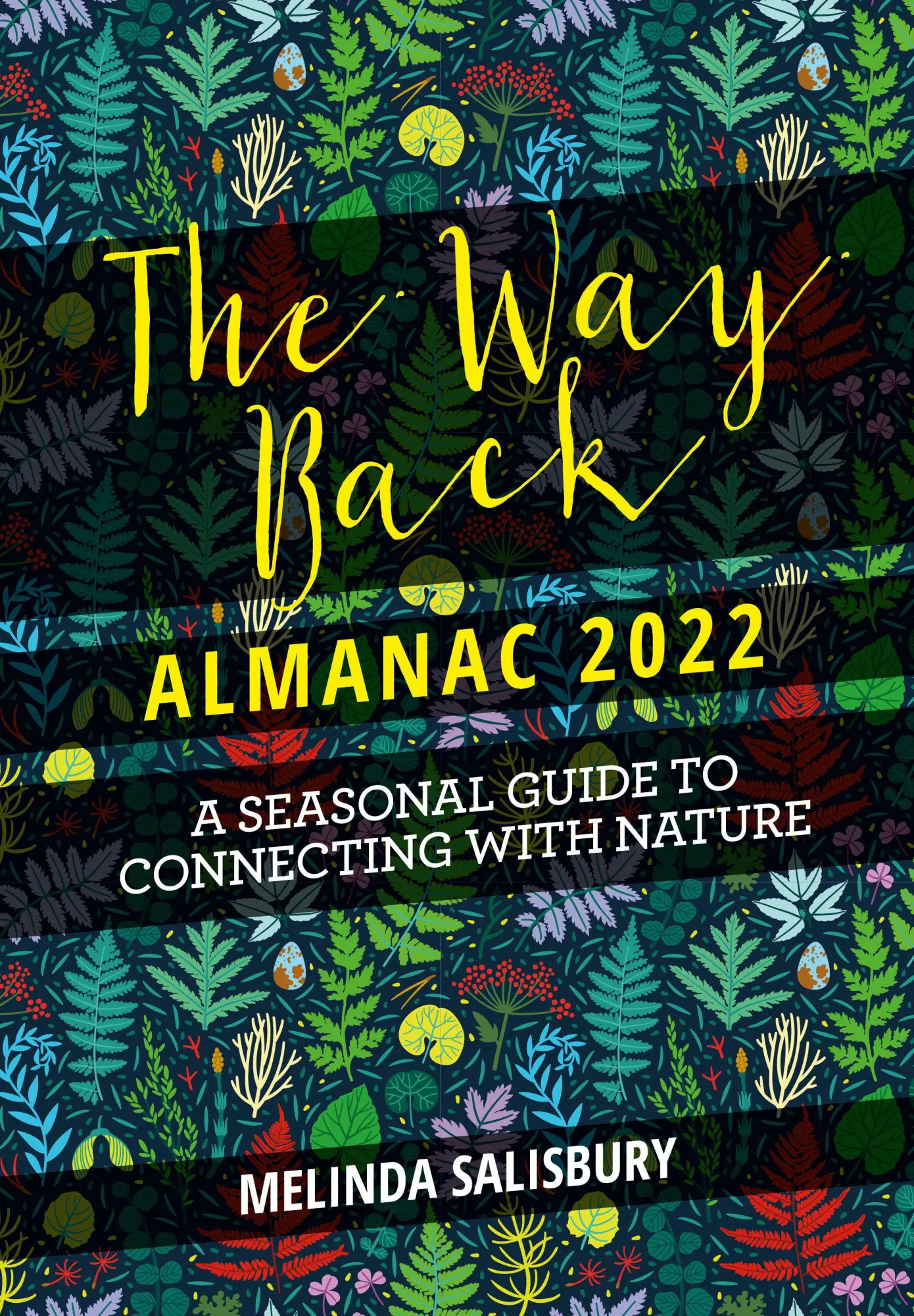 Cover: 9781786784940 | The Way Back Almanac 2022 | Melinda Salisbury | Buch | Englisch | 2021