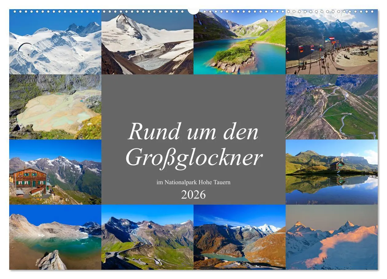 Cover: 9783457734940 | Rund um den Großglockner (Wandkalender 2026 DIN A2 quer), CALVENDO...