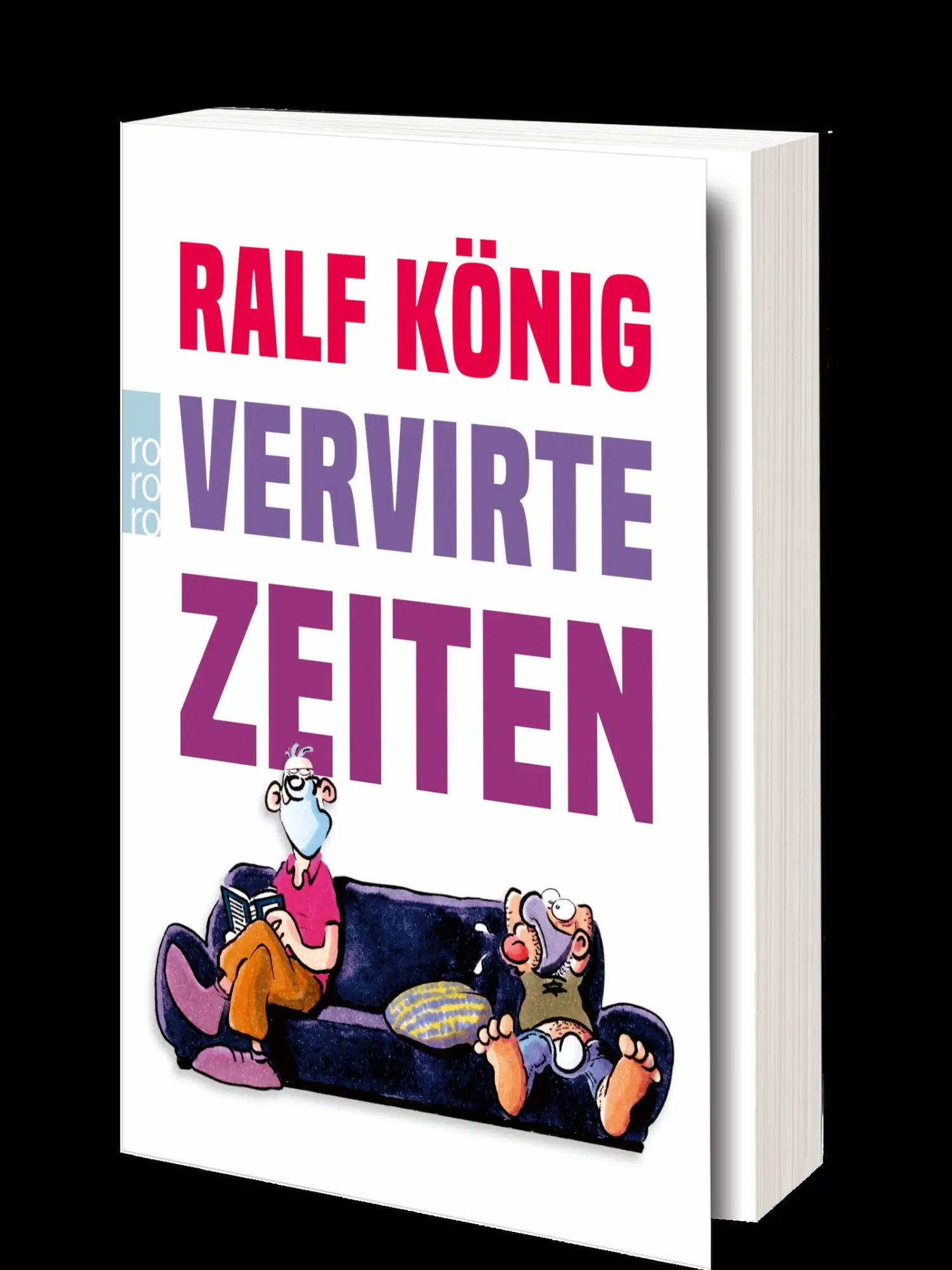 Bild: 9783499004940 | Vervirte Zeiten | Ralf König | Taschenbuch | 192 S. | Deutsch | 2022