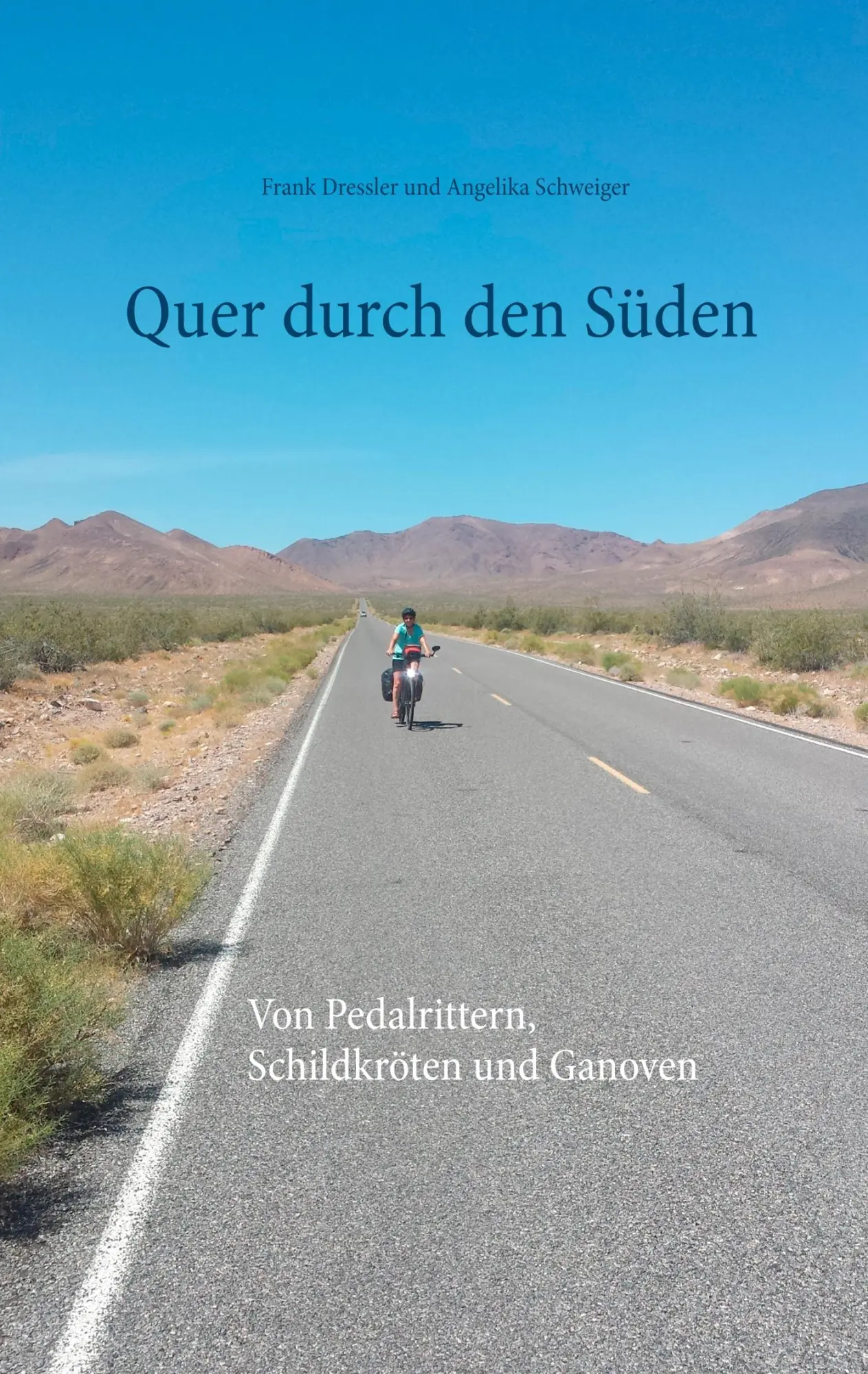 Cover: 9783735784940 | Quer durch den Süden | Frank Dressler (u. a.) | Taschenbuch | 380 S.