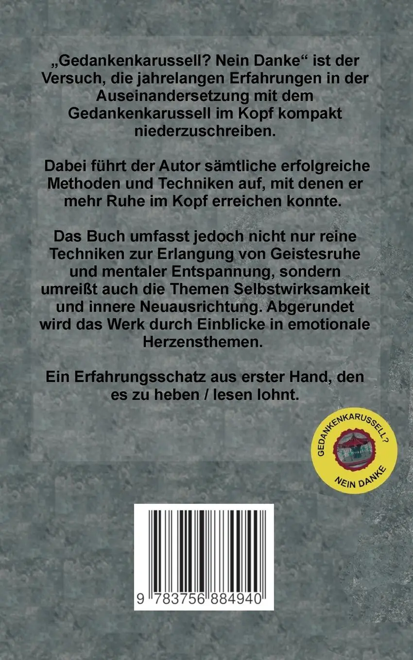 Rückseite: 9783756884940 | Gedankenkarussell? Nein Danke | Maik Schülken | Taschenbuch | 140 S.