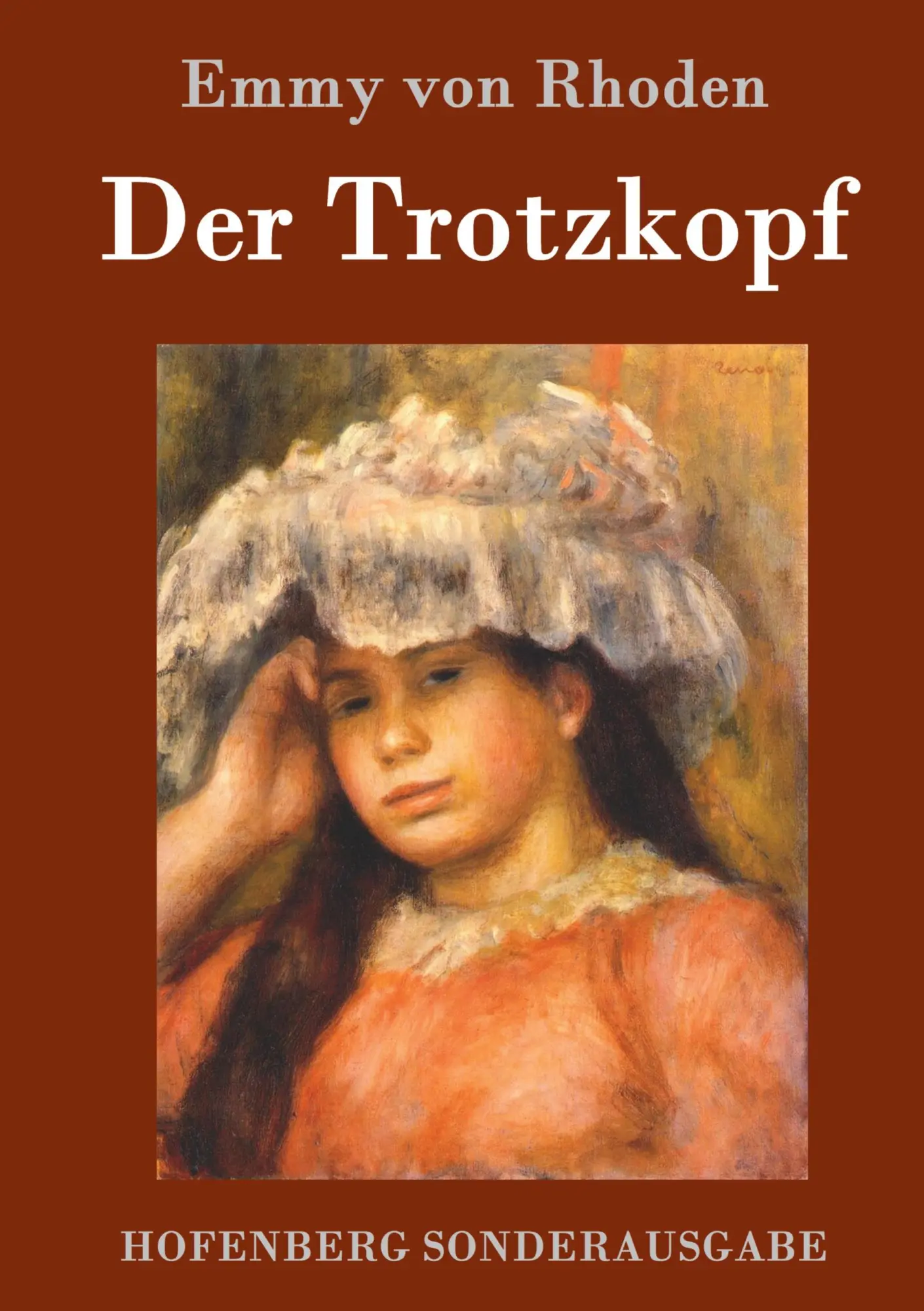 Cover: 9783843074940 | Der Trotzkopf | Emmy Von Rhoden | Buch | 192 S. | Deutsch | 2015